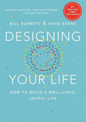  Designing Your Life - En Praktisk Handbok För Livets Stora (Och Små) Beslut